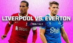 Soi kèo hiệp 1 Liverpool vs Everton, 18h30 ngày 21/10