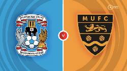 Nhận định, soi kèo Coventry City với Maidstone United, 02h45 ngày 27/2: Tiễn khách!